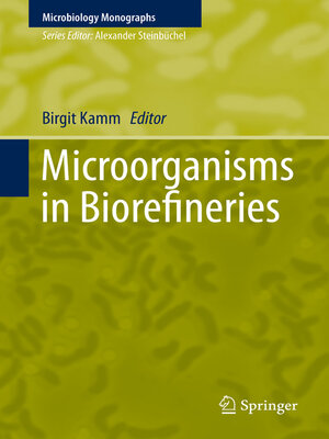 cover image of Microorganisms in Biorefineries